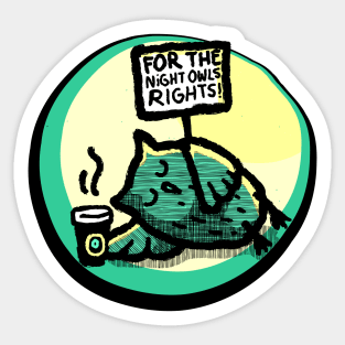 For the Night Owls rights! Sticker